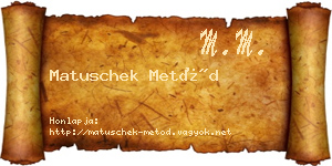 Matuschek Metód névjegykártya